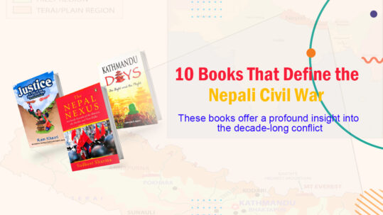 10 Books That Define the Nepali Civil War