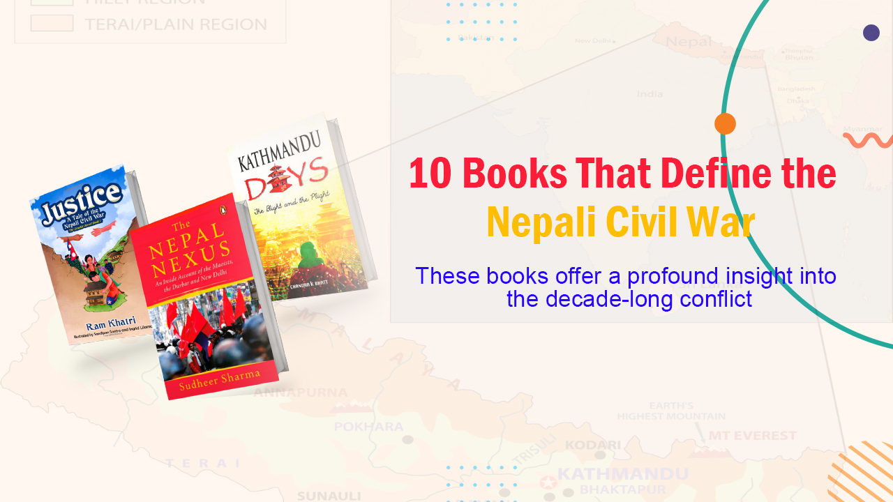 10 Books That Define the Nepali Civil War